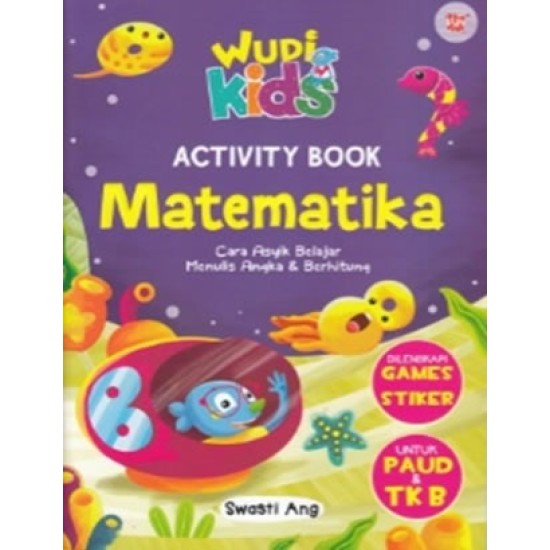 Wudi Kids Activity Matematika Untuk Paud & Tk B