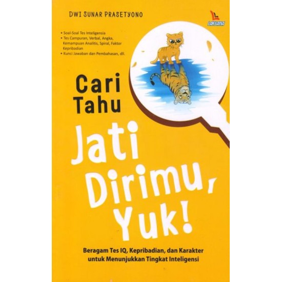 Cari Tahu Jati Dirimu, Yuk!