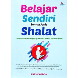 Belajar Sendiri Semua Jenis Shalat Belajar Sendiri Semua Jenis Shalat