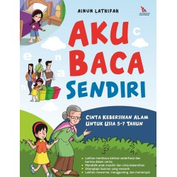 Aku Baca Sendiri Cinta Kebersihan Alam Untuk Usia 5-7 Tahun Aku Baca Sendiri Cinta Kebersihan Alam Untuk Usia 5-7 Tahun