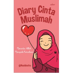 Diary Cinta Muslimah (HC) Diary Cinta Muslimah (HC)