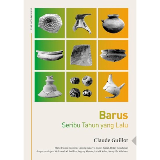 Barus: Seribu Tahun Yang Lalu Barus: Seribu Tahun Yang Lalu
