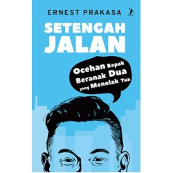 Setengah Jalan Setengah Jalan