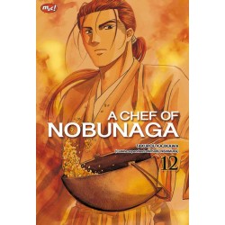 A Chef of Nobunaga 12  A Chef of Nobunaga 12