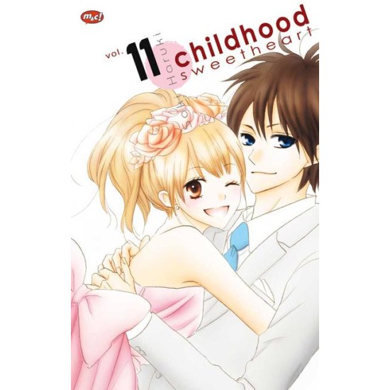 Childhood Sweetheart 11 - tamat