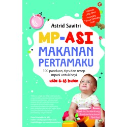 MP-ASI Makanan Pertamaku MP-ASI Makanan Pertamaku