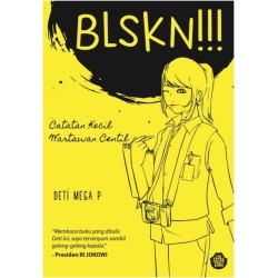 Blskn Catatan Kecil Wartawan Centil  Blskn Catatan Kecil Wartawan Centil