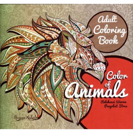 Adult Coloring Book:  Color Of Animals