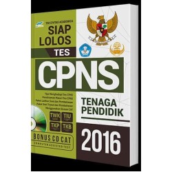 Siap Lolos Tes CPNS Tenaga Pendidik 2016 Siap Lolos Tes CPNS Tenaga Pendidik 2016