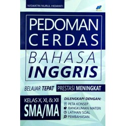 Sma/Ma Kl 10,11&12 Pedoman Cerdas Bahasa Inggris Bljr Tepat Prestasi Meningkat Sma/Ma Kl 10,11&12 Pedoman Cerdas Bahasa Inggris Bljr Tepat Prestasi Meningkat