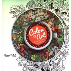 Adult Coloring Book: Color Of Art Adult Coloring Book: Color Of Art