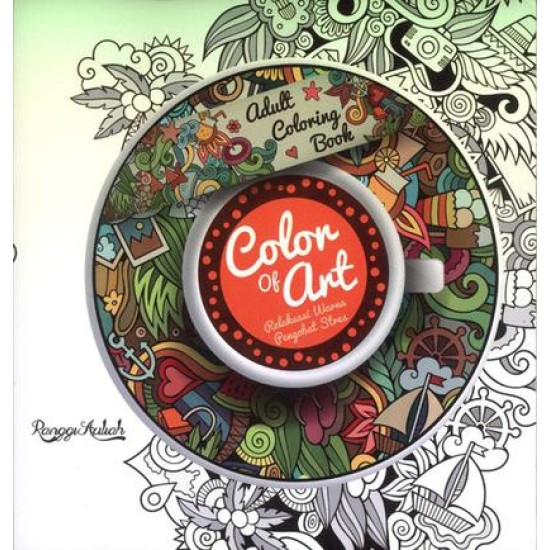 Adult Coloring Book: Color Of Art