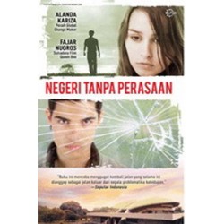 Negeri Tanpa Perasaan Negeri Tanpa Perasaan
