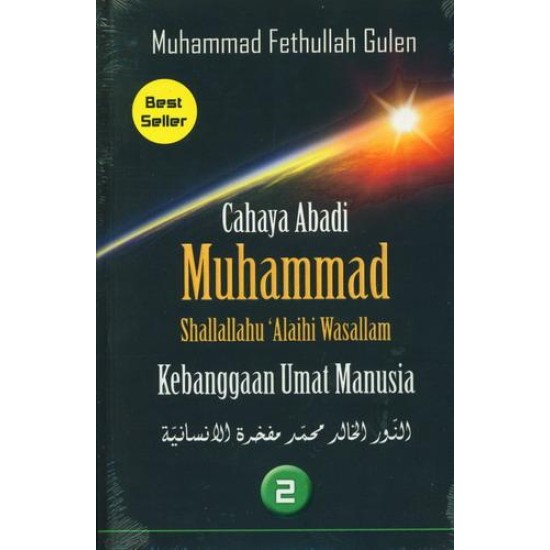 Cahaya Abadi Muhammad Saw Kebanggan Umat Manusia 2