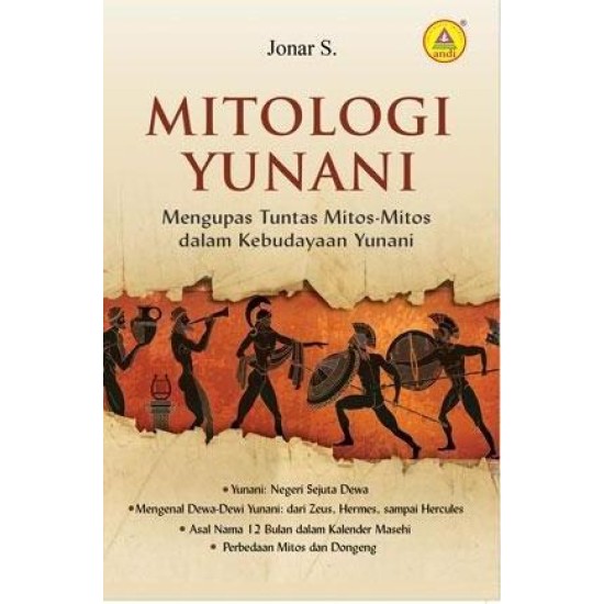 Mitologi Yunani, Mengupas Tuntas Mitos-mitos Dalam Kebudayaan Yunani