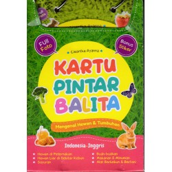 Kartu Pintar Balita: Mengenal Hewan & Tumbuhan Kartu Pintar Balita: Mengenal Hewan & Tumbuhan