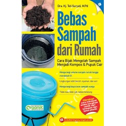 Bebas Sampah dari Rumah Bebas Sampah dari Rumah