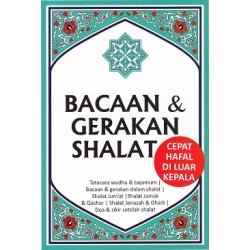 Bacaan & Gerakan Shalat Bacaan & Gerakan Shalat
