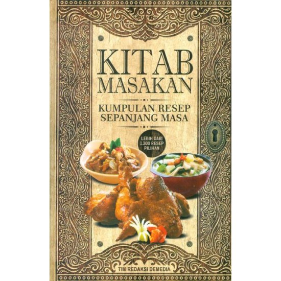 Kitab Masakan : Kumpulan Resep Sepanjang Masa