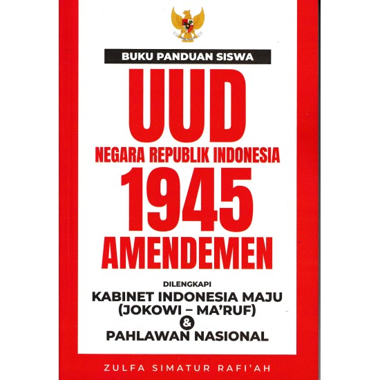 Buku Panduan Siswa UUD Negara Republik Indonesia 1945 Amendemen