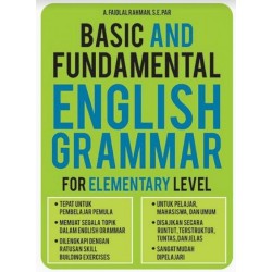 Basic And Fundamental English Grammar For Elementary Level Basic And Fundamental English Grammar For Elementary Level