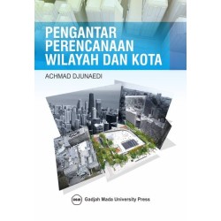 Pengantar Perencanaan Wilayah Dan Kota Pengantar Perencanaan Wilayah Dan Kota