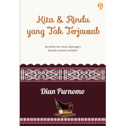 Kita dan Rindu Yang Tak Terjawab Kita dan Rindu Yang Tak Terjawab