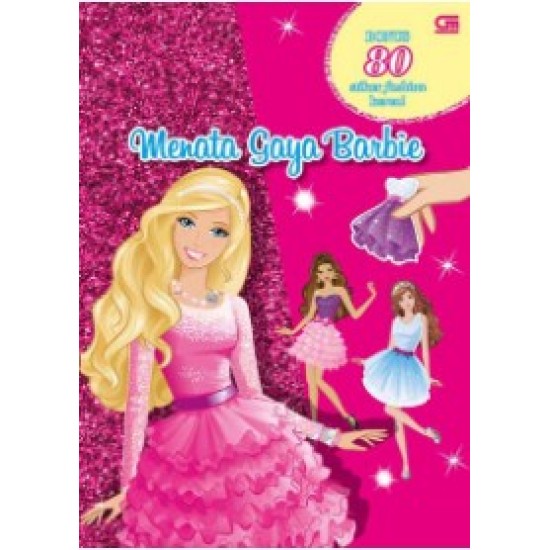 Barbie: Menata Gaya Barbie