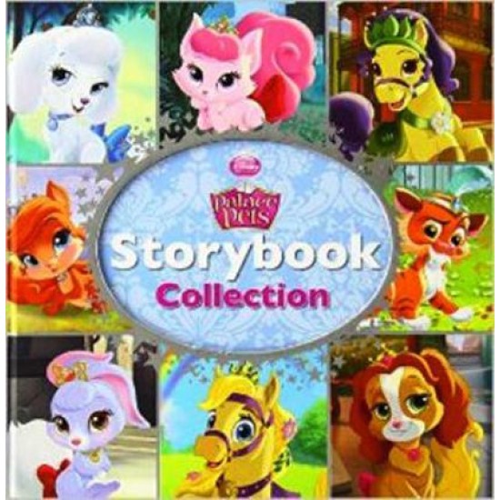 Palace Pets: Storybook Collection: Kumpulan Cerita Hewan-Hewan Kesayangan Putri