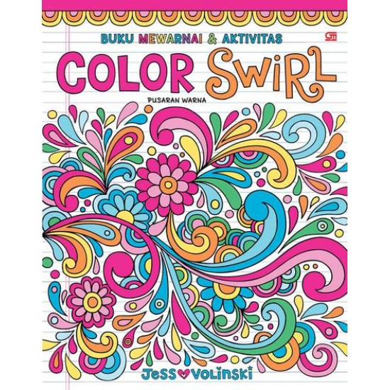 Buku Mewarnai & Aktivitas: Pusaran Warna (Color Swirl)