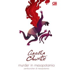 Pembunuhan Di Mesopotamia (Murder In Mesopotamia) Cover Baru Pembunuhan Di Mesopotamia (Murder In Mesopotamia) Cover Baru