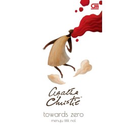 Menuju Titik Nol (Towards Zero) Cover Baru Menuju Titik Nol (Towards Zero) Cover Baru