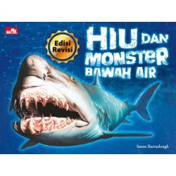Hiu dan Monster Bawah Air (Edisi Revisi) Hiu dan Monster Bawah Air (Edisi Revisi)