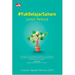 #Yukbelajarsaham Untuk Pemula #Yukbelajarsaham Untuk Pemula