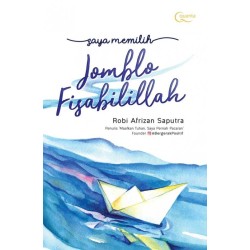 Saya Memilih Jomblo Fisabilillah Saya Memilih Jomblo Fisabilillah