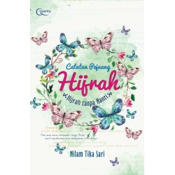 Catatan Pejuang Hijrah Catatan Pejuang Hijrah