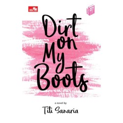City Lite: Dirt on My Boots City Lite: Dirt on My Boots