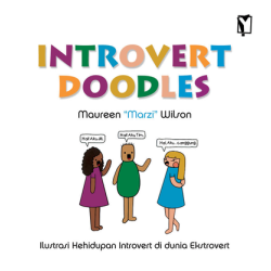 INTROVERT DOODLES: Sebuah Ilustrasi Kehidupan Introvert di Dunia Extrovert      INTROVERT DOODLES: Sebuah Ilustrasi Kehidupan Introvert di Dunia Extrovert