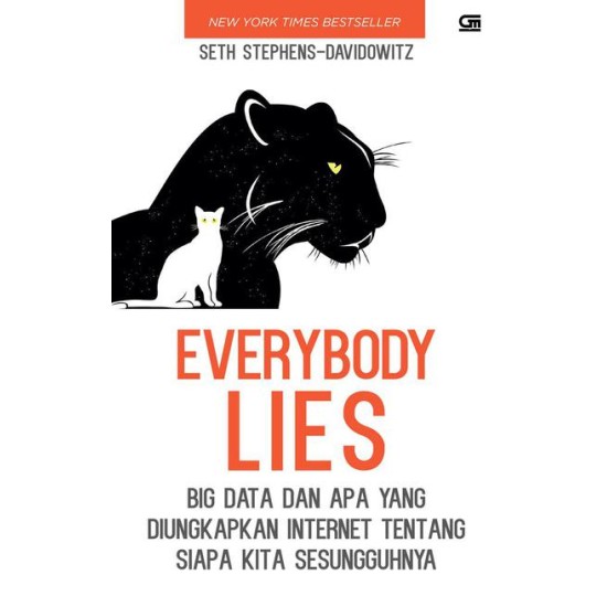 Everybody Lies: Big Data dan Apa yang Diungkapkan Internet tentang Siapa Kita Sesungguhnya