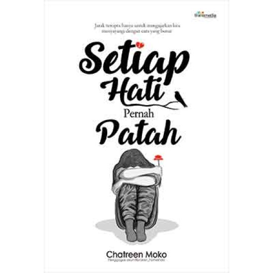 Setiap Hati Pernah Patah