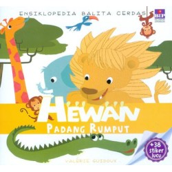 Ensiklopedia Balita Cerdas : Hewan Padang Rumput Ensiklopedia Balita Cerdas : Hewan Padang Rumput