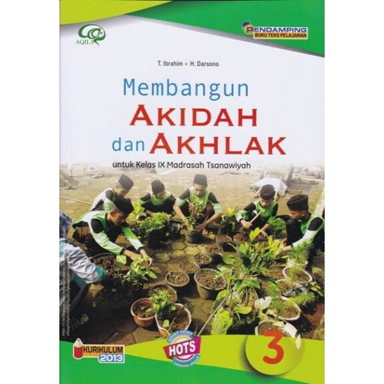 Membangun Akidah & Akhlak Untuk Kelas 3 Mts