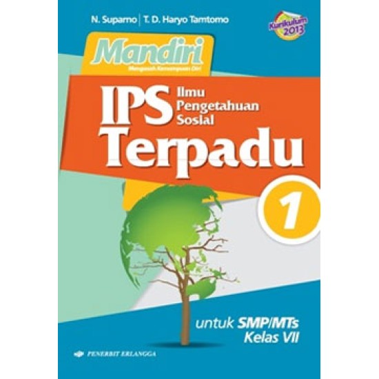 Mandiri IPS Terpadu SMP/MTS Kelas VII/Kurikulum 2013