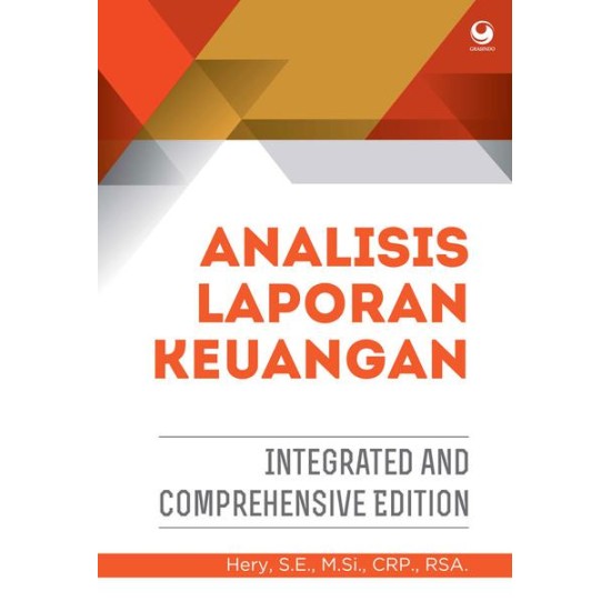 Analisis Laporan Keuangan-Integrated and Comprehensive Edition