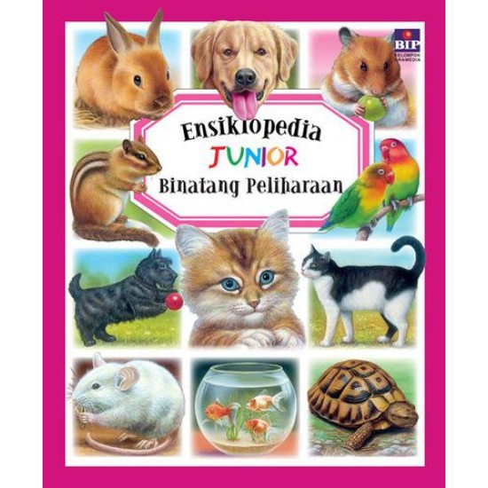 Ensiklopedia Junior : Binatang Peliharaan