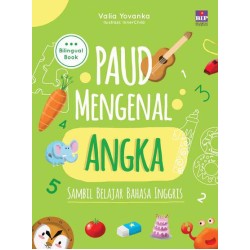 BIP - Paud Mengenal Angka Sambil Belajar Bahasa Inggris BIP - Paud Mengenal Angka Sambil Belajar Bahasa Inggris