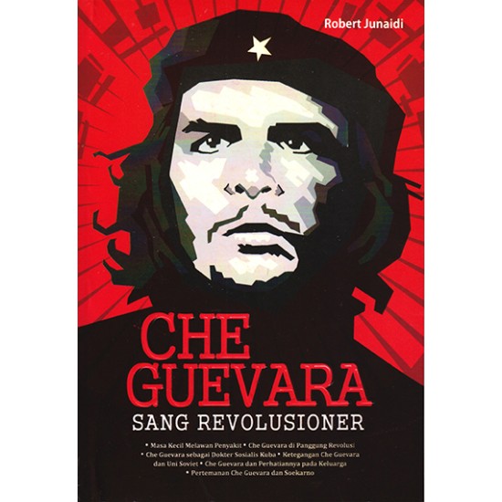 Che Guevara Sang Revolusioner