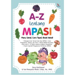 A-Z Tentang MPASI A-Z Tentang MPASI
