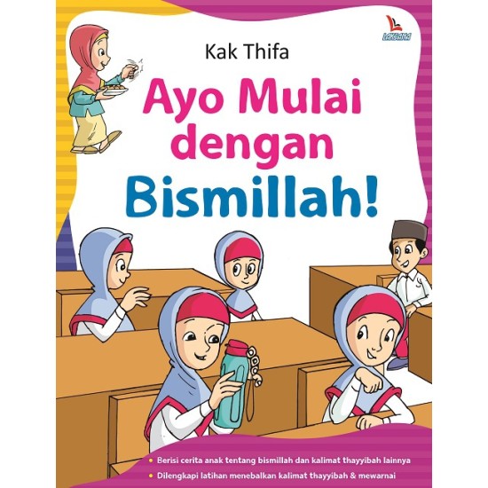 Ayo Mulai Dengan Bismillah!