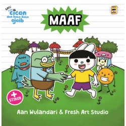 Cican dan Kata-kata Ajaib : Maaf Cican dan Kata-kata Ajaib : Maaf